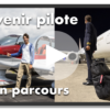 Vidéo - Comment devenir pilote