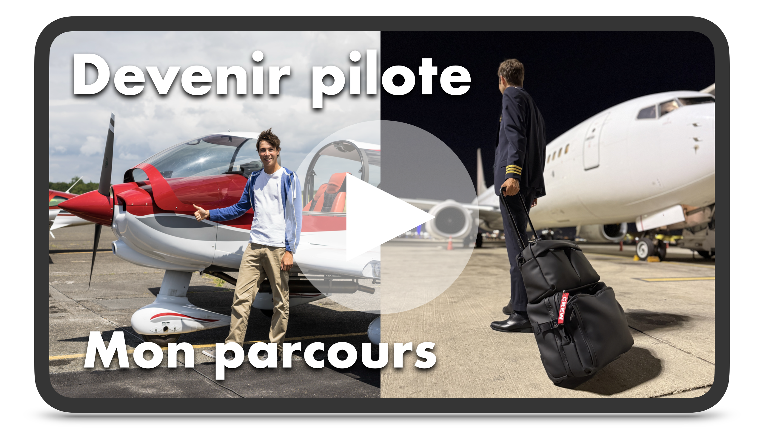 Vidéo - Comment devenir pilote